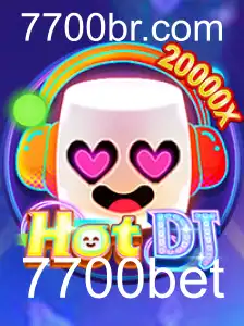 Descubra o Fascinante Mundo de HotDJ no 7700bet