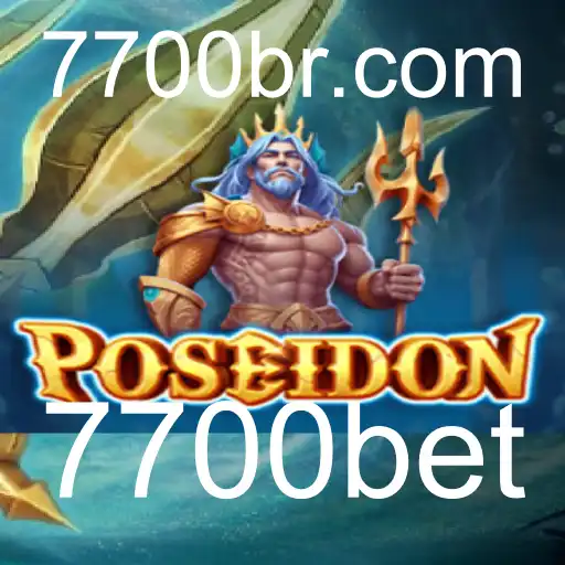 Poseidon: Explore o Fascinante Mundo do Jogo 7700bet